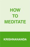 How to Meditate