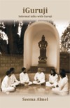 iGuruji: Informal Talks with Guruji (Vol 1)