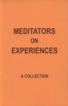 Meditators on Experiences