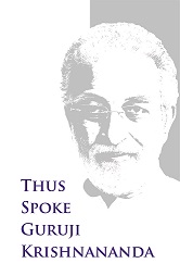 Thus Spoke Guruji Krishnananda Vol 2